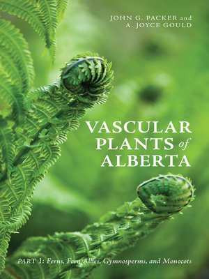 cover image of Vascular Plants of Alberta, Part 1